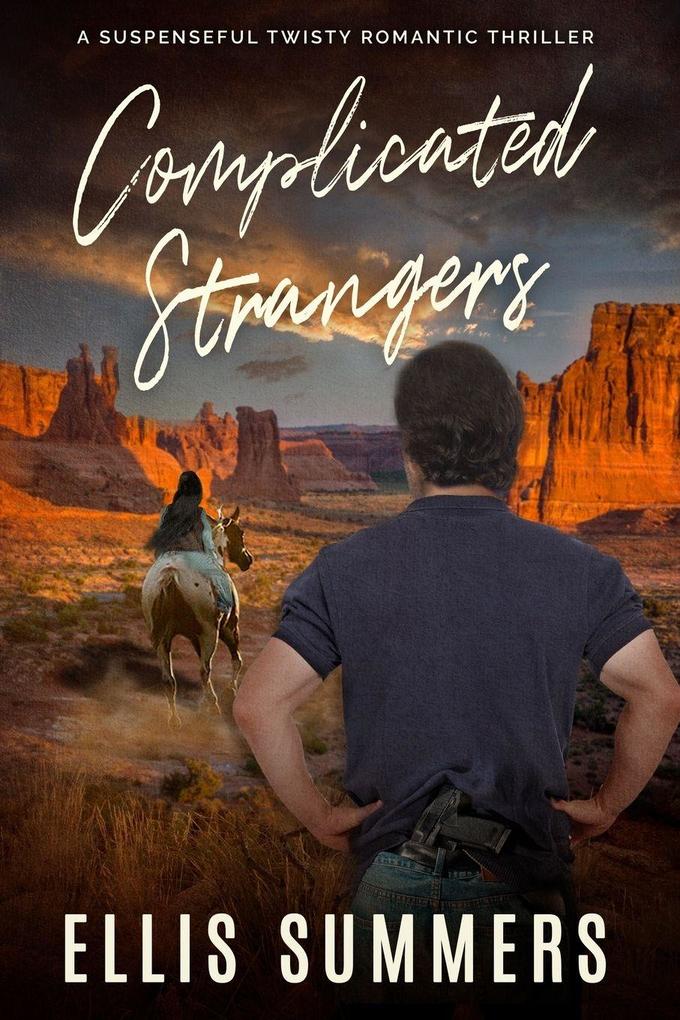 Complicated Strangers