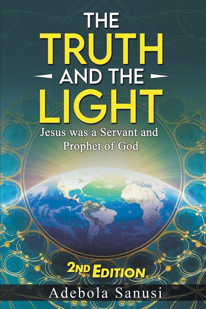 The Truth and the Light