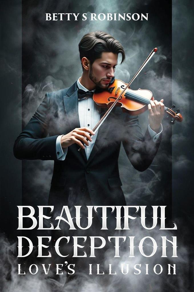 Beautiful Deception