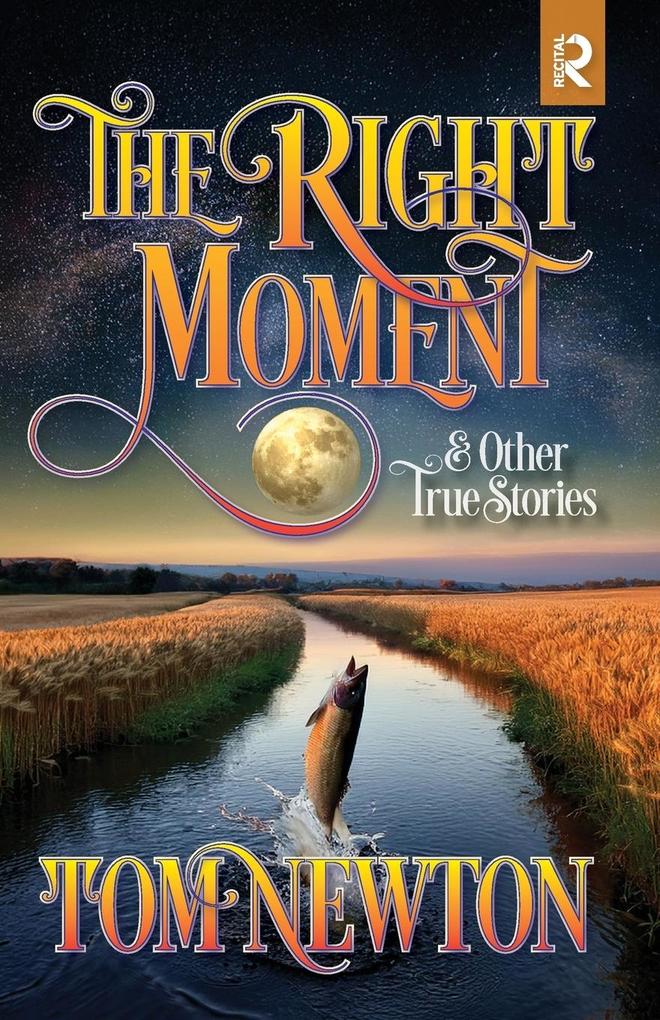 The Right Moment