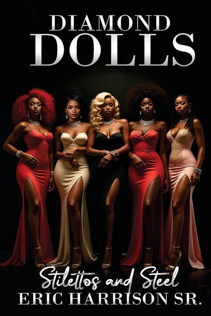 DIAMOND DOLLS