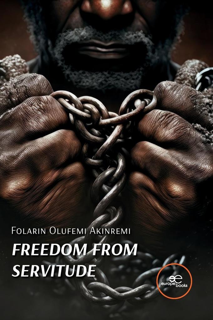 Freedom from Servitude