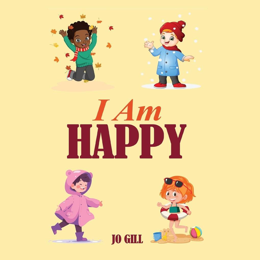 I AM HAPPY