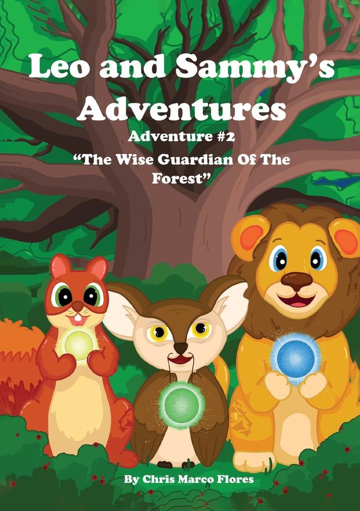Leo and Sammy's Adventures 2