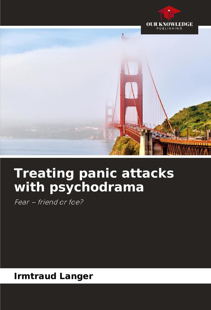 Treating panic attacks with psychodrama