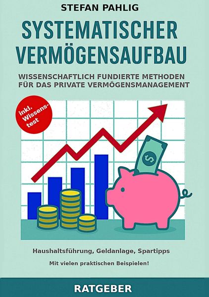 Systematischer Vermögensaufbau