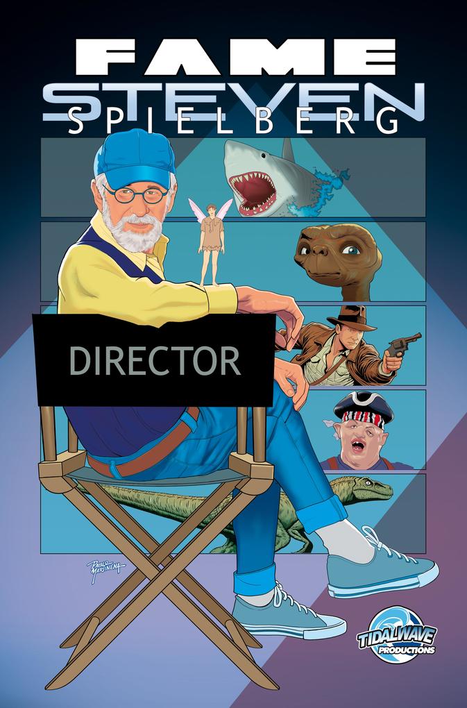 FAME: Steven Spielberg