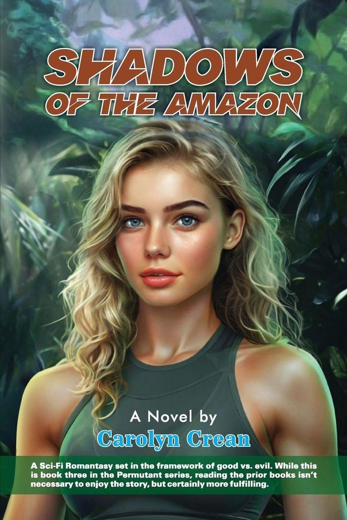 Shadows of the Amazon