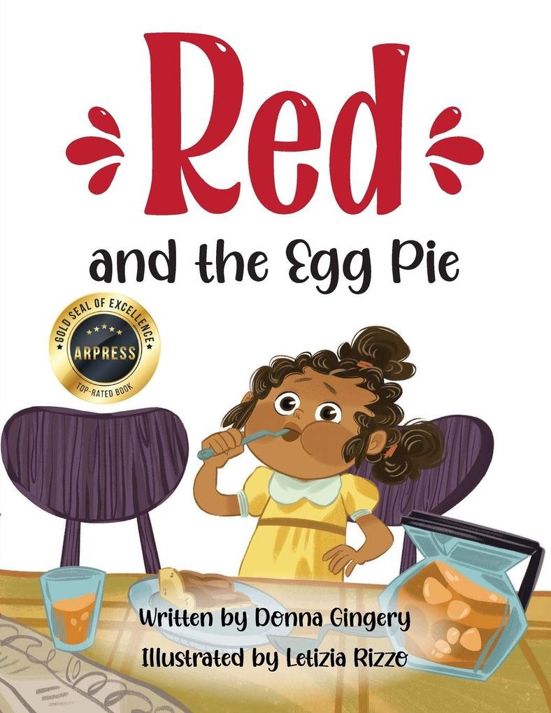 Red and the Egg Pie