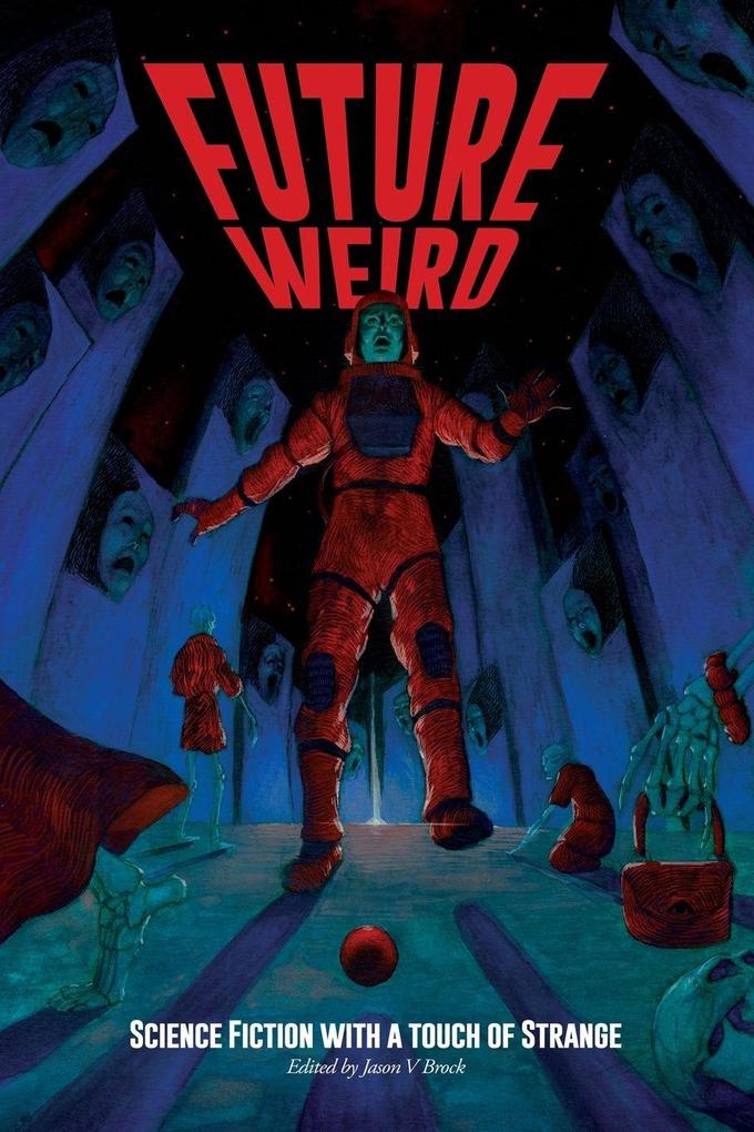 Future Weird