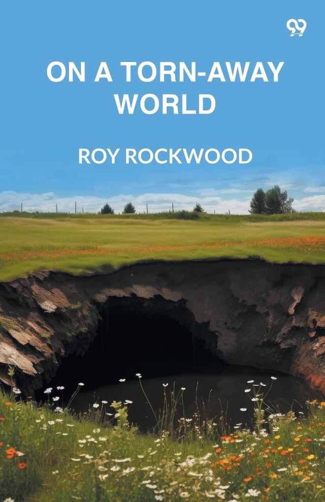 On A Torn-Away World