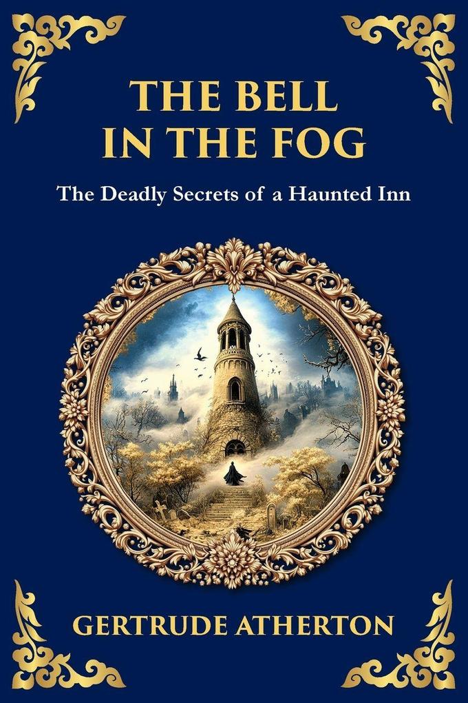 The Bell in the Fog
