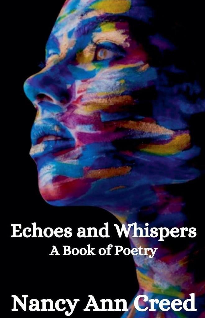 Echoes and Whispers