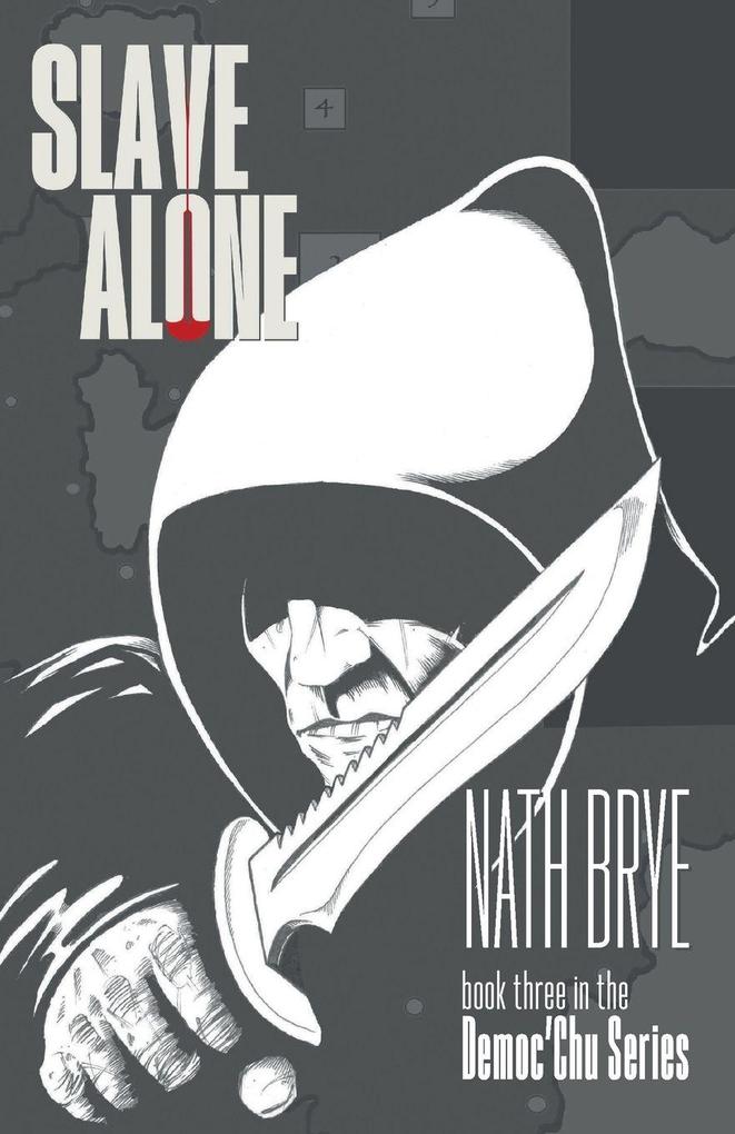 Slave Alone