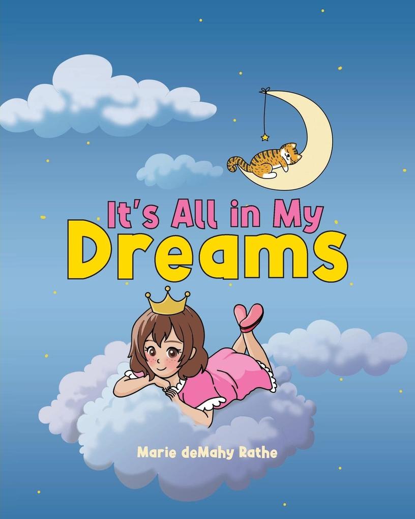 It's All in My Dreams