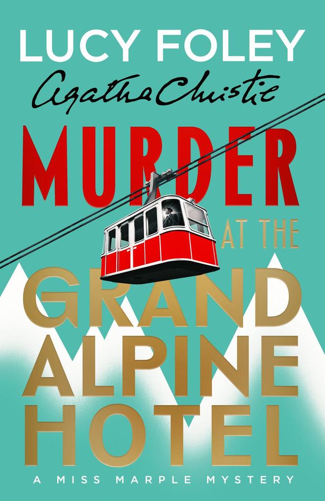 MURDER AT GRAND ALPINE HB