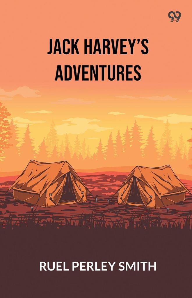 Jack Harvey's Adventures