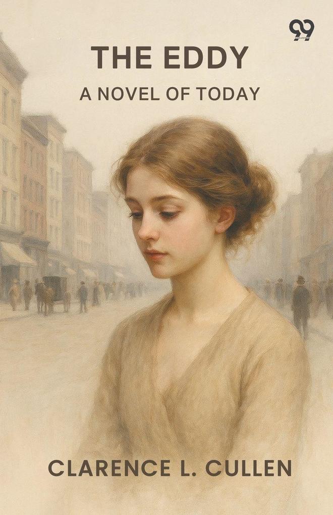 The Eddy A Novel Of Today