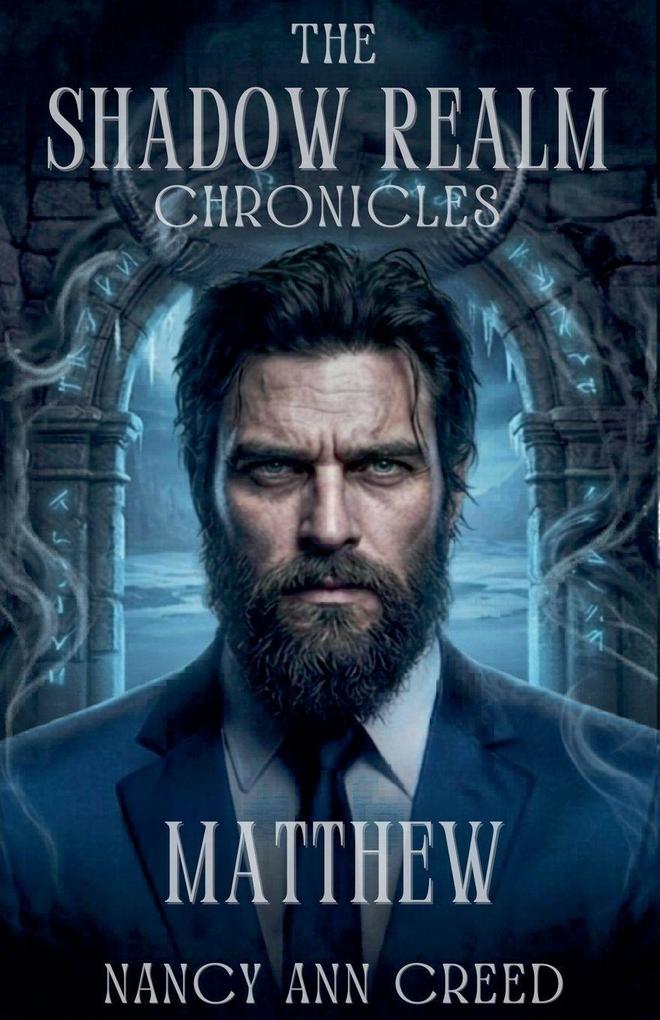 The Shadow Realm Chronicles