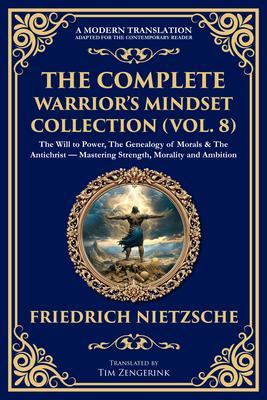 The Complete Warrior's Mindset Collection (Vol. 8)