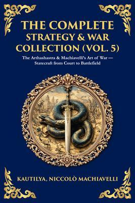 The Complete Strategy & War Collection (Vol. 5)