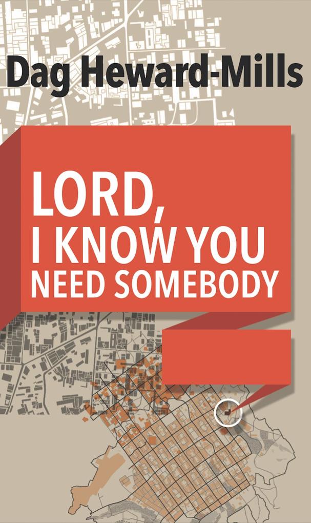 Lord I Know You Need Somebody