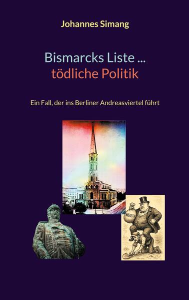 Bismarcks Liste ... tödliche Politik