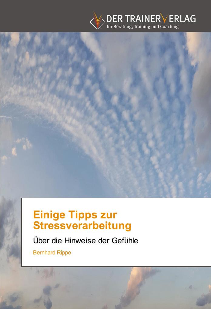 Einige Tipps zur Stressverarbeitung