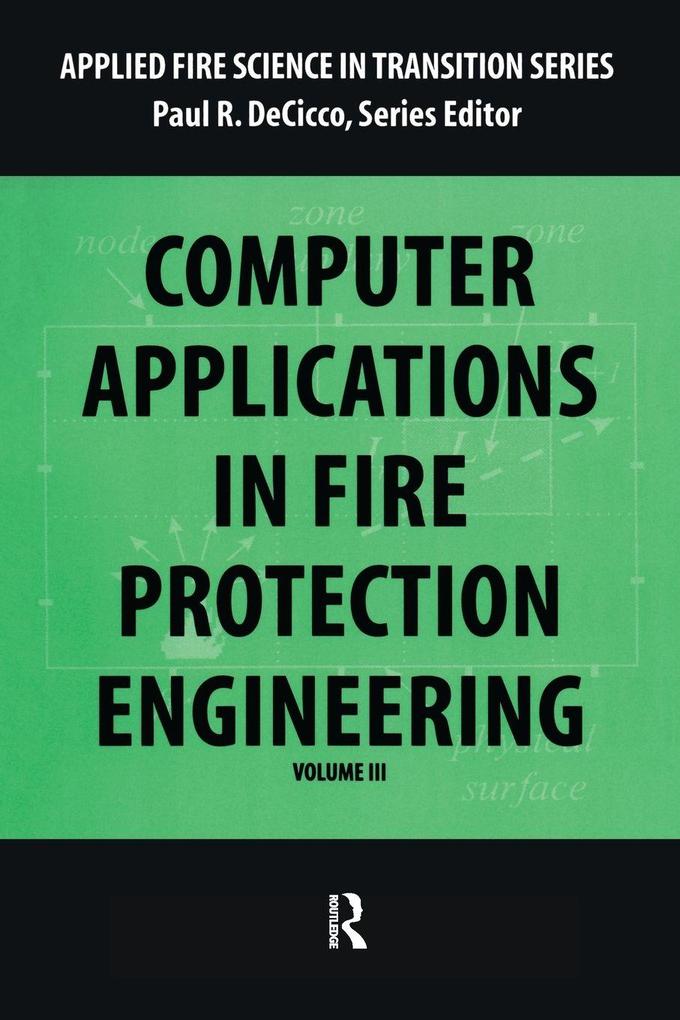 Computer Application in Fire Protection Engineering