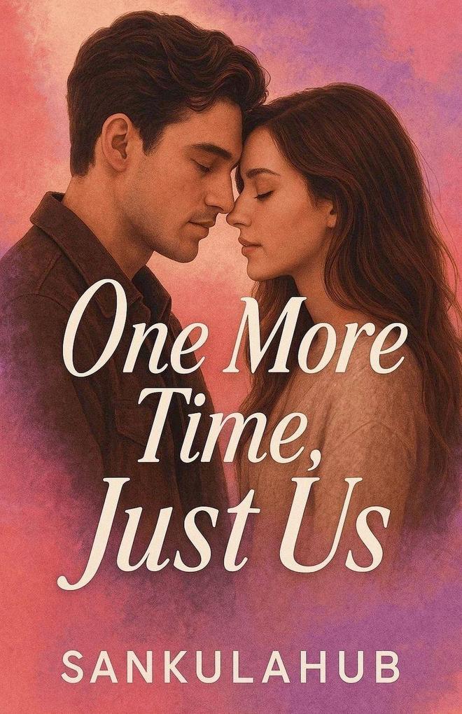 One More Time Just Us