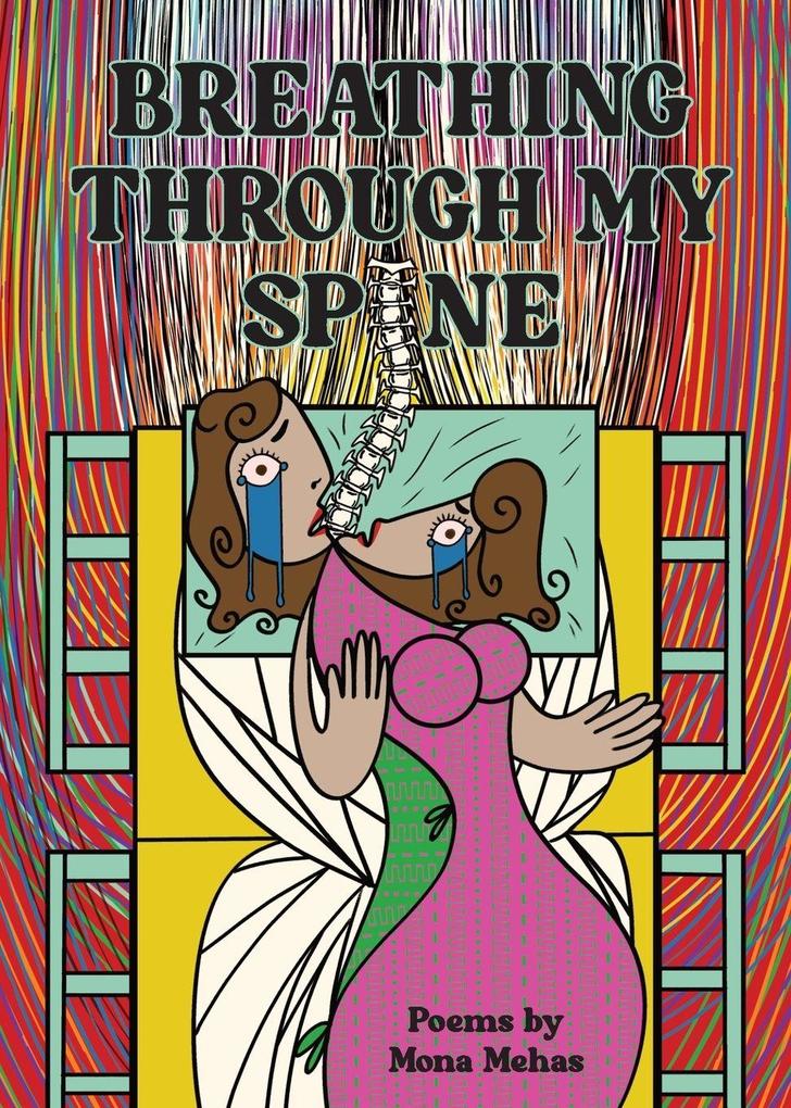 Breathing Through My Spine