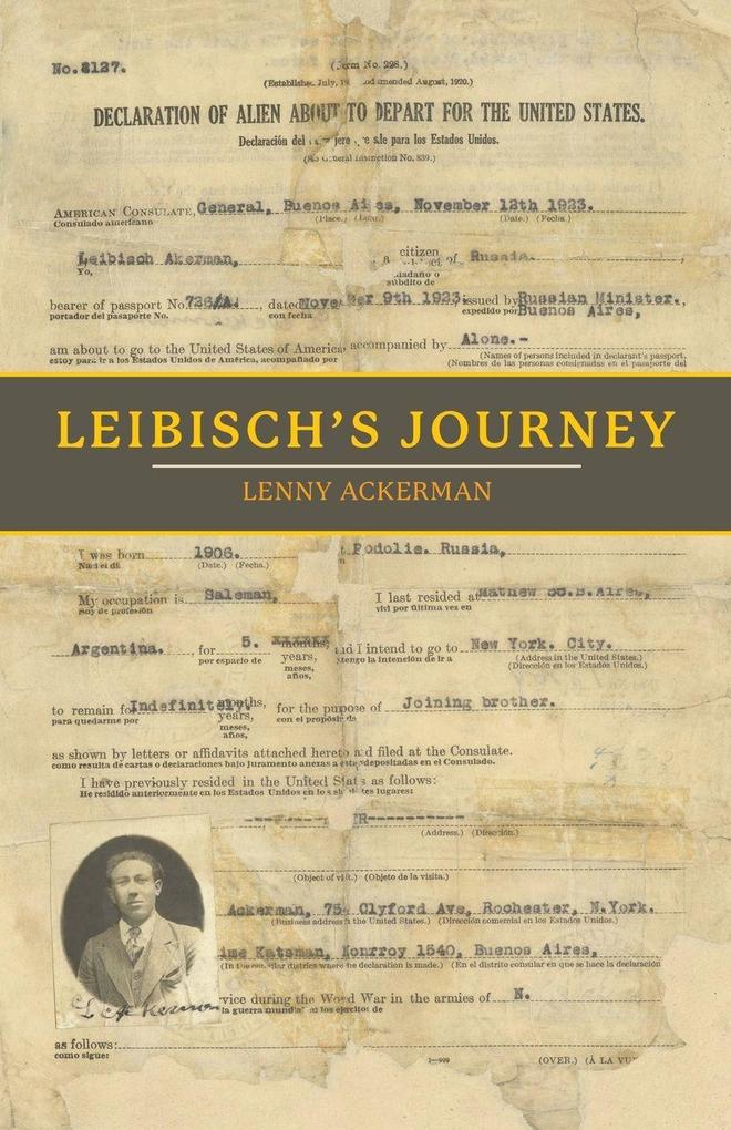 Leibisch's Journey
