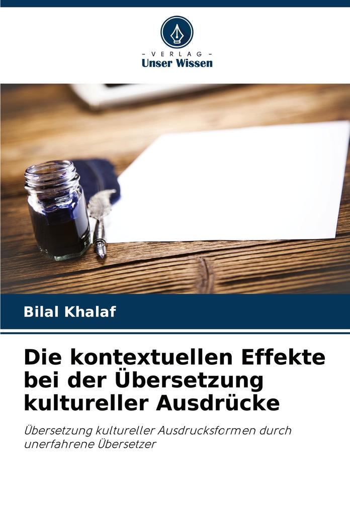 Die kontextuellen Effekte bei der Übersetzung kultureller Ausdrücke
