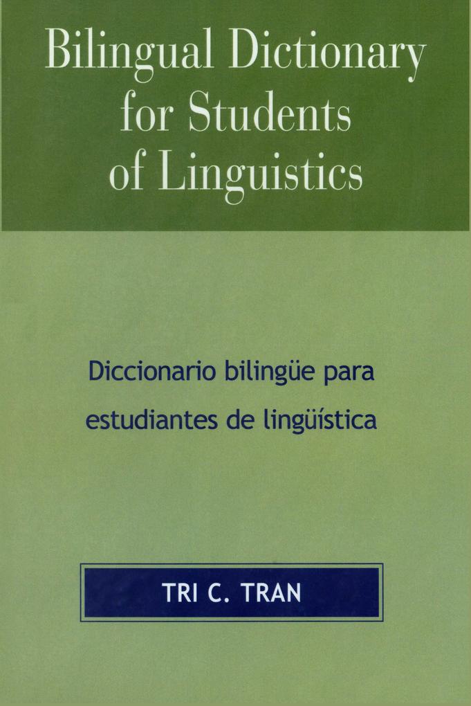 Bilingual Dictionary for Students of Linguistics