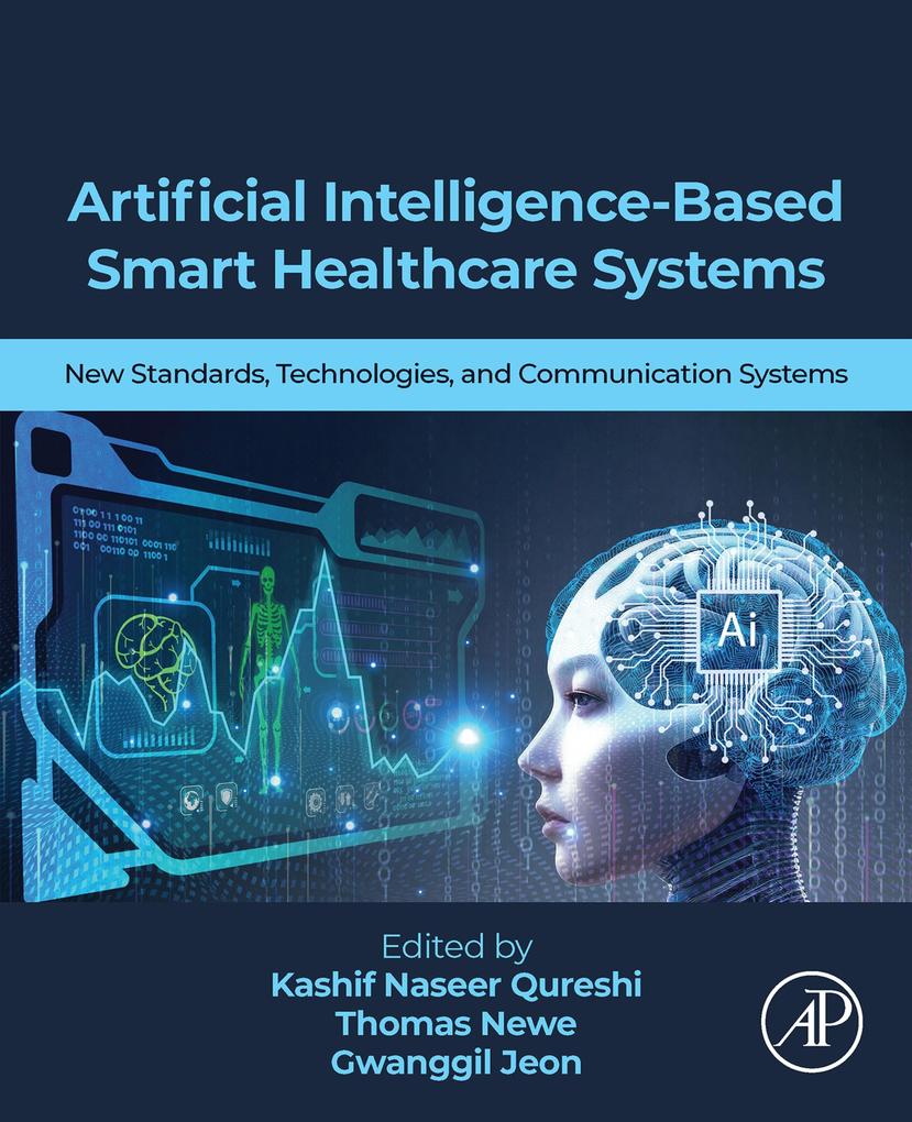 Artificial Intelligence-Based Smart Healthcare Systems