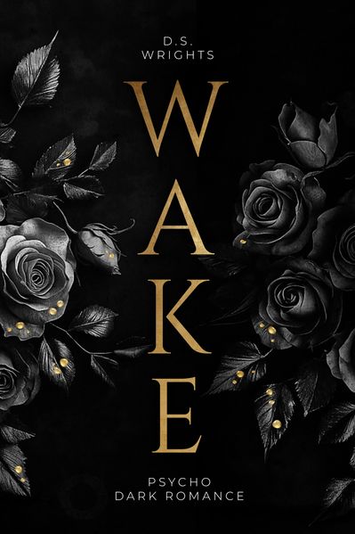 WAKE