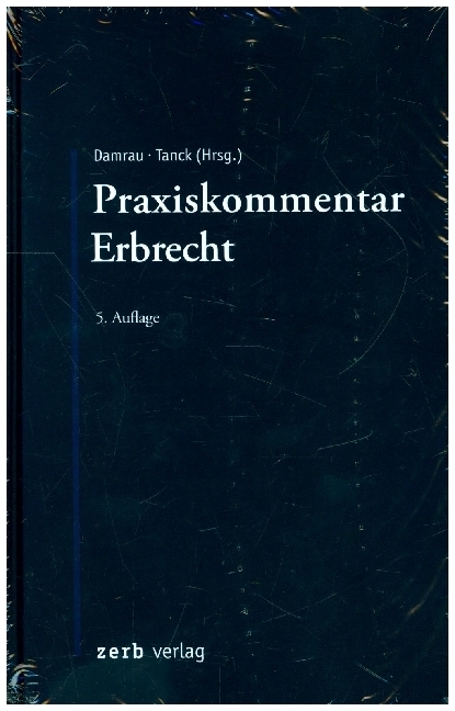 Praxiskommentar Erbrecht