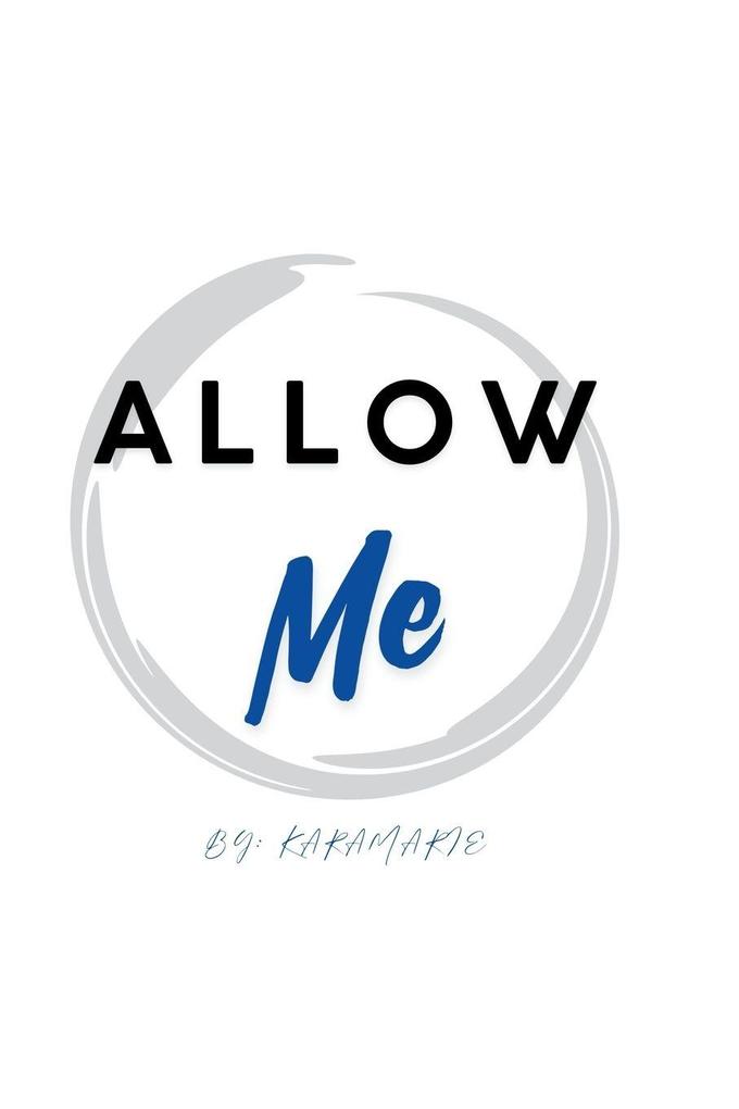 Allow Me