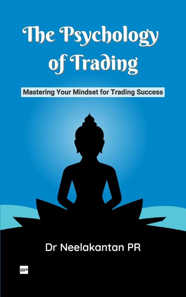 The Psychology of Trading