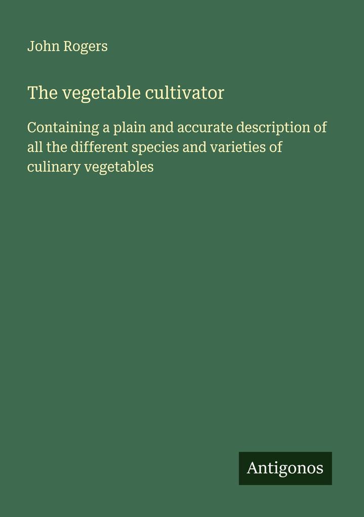 The vegetable cultivator