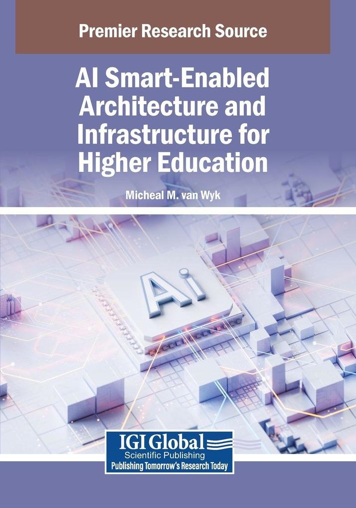 AI Smart-Enabled Architecture and Infrastructure for Higher Education