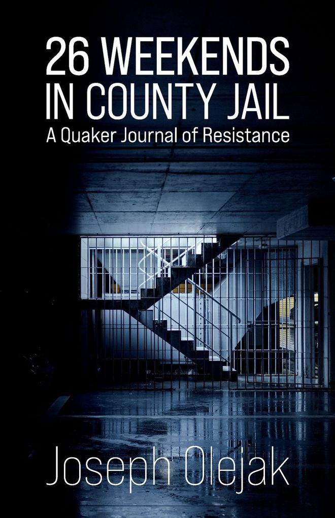 26 Weekends in County Jail