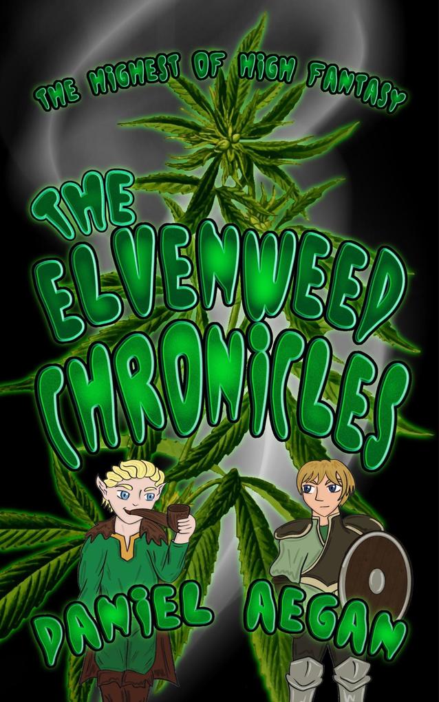 The Elvenweed Chronicles