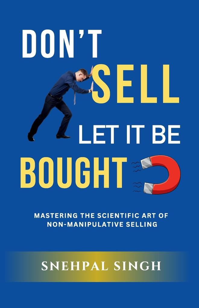 Don't Sell Let It Be Bought
