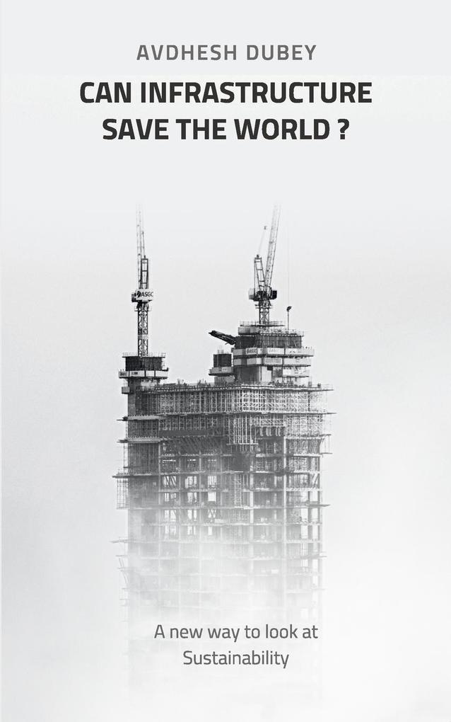 Can Infrastructure save the world?