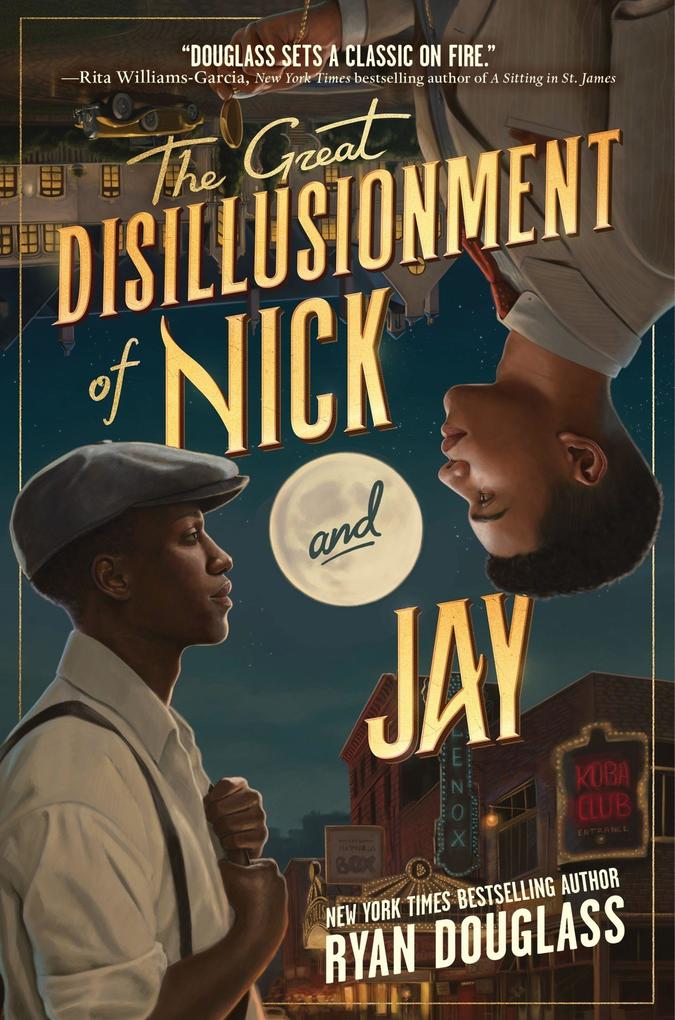 HarperCollins Publishers Inc The Great Disillusionment Of Nick And Jay