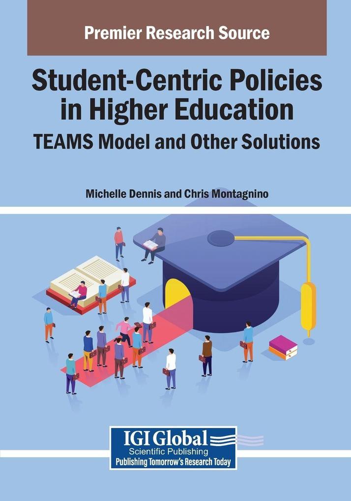 Student-Centric Policies in Higher Education