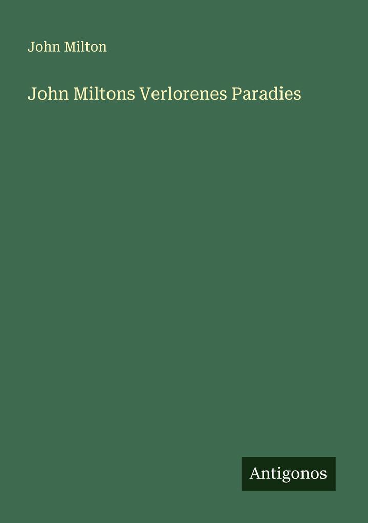 John Miltons Verlorenes Paradies