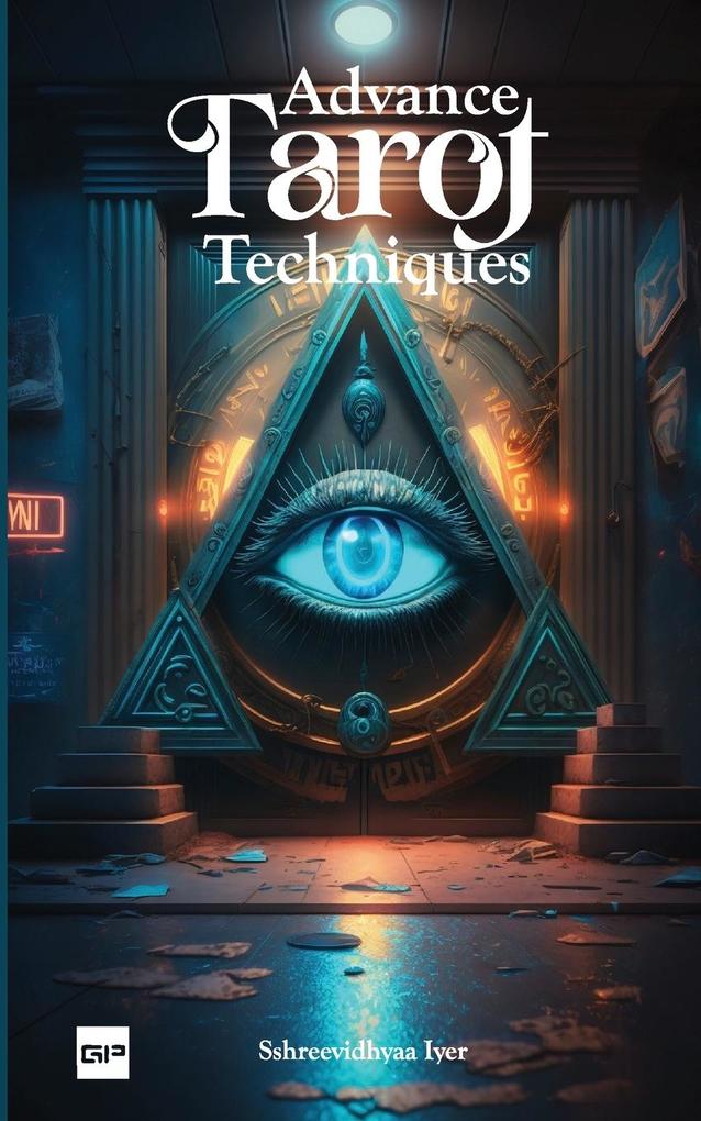 Advance Tarot Techniques