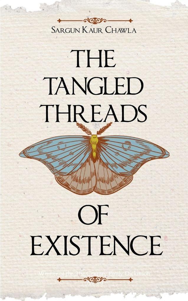 The Tangled Threads of Existence